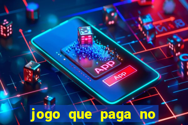 jogo que paga no pix sem depositar nada